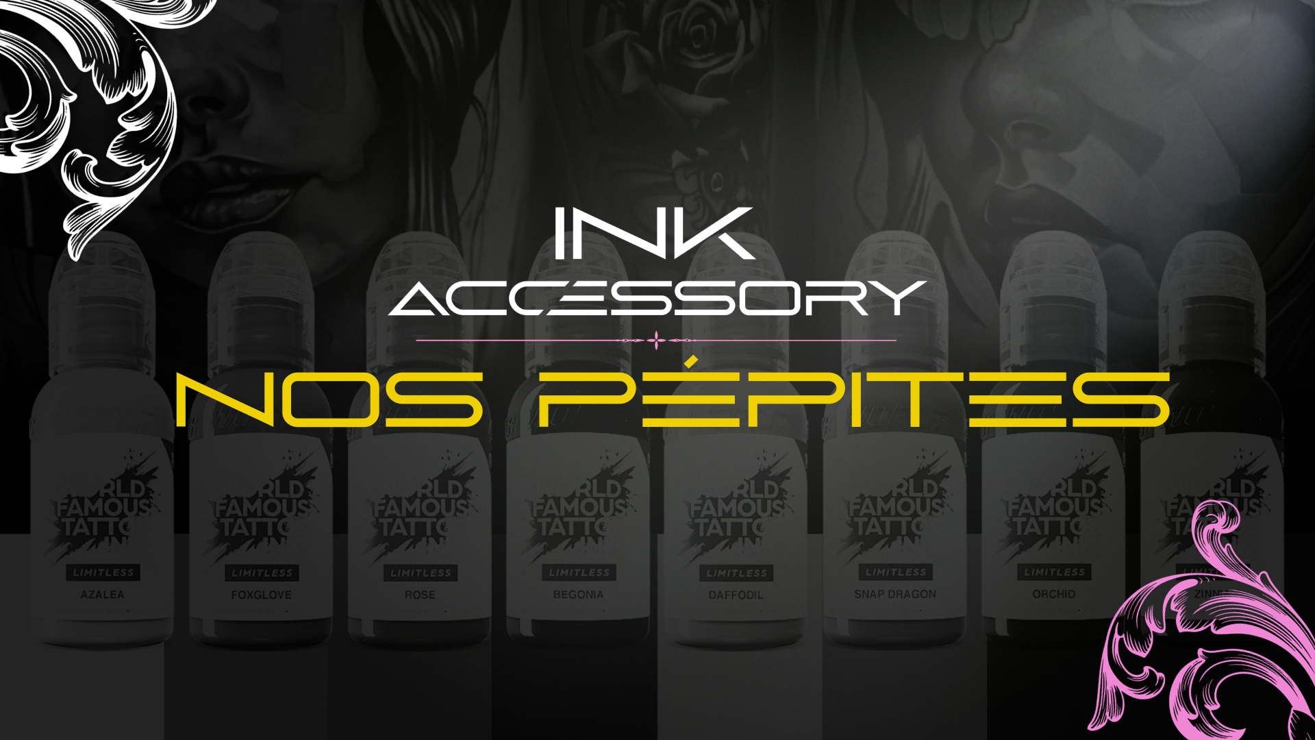 Nos pépites ✨💉 INK ACCESSORY