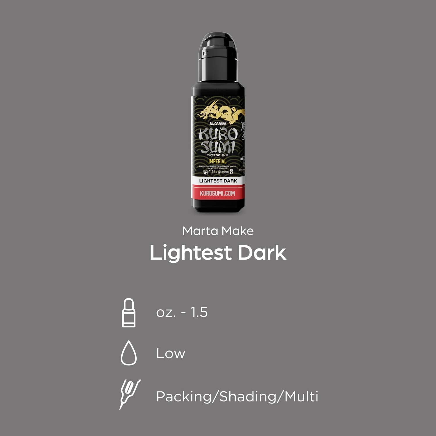 KURO SUMI Imperial - Lightest Dark