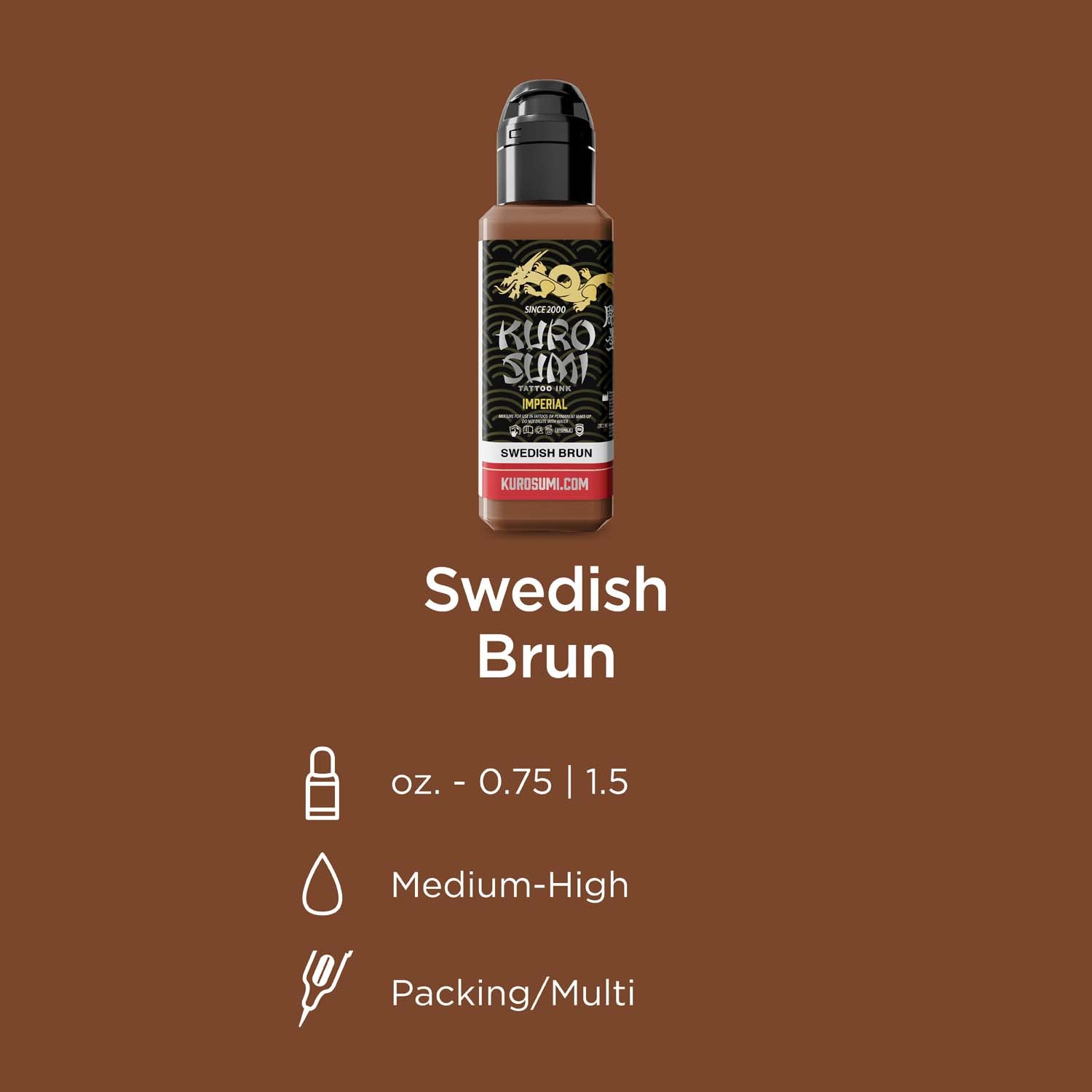 KURO SUMI Imperial - Swedish Brun